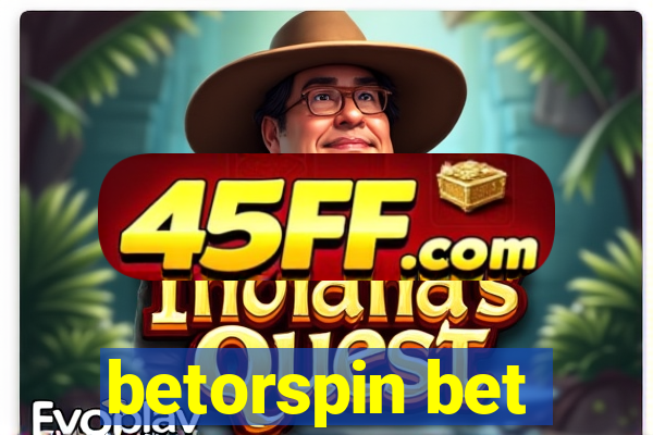 betorspin bet
